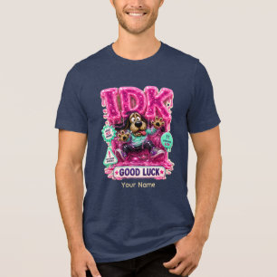 Camiseta Personalizada Engraçada e Sarcástica IDK