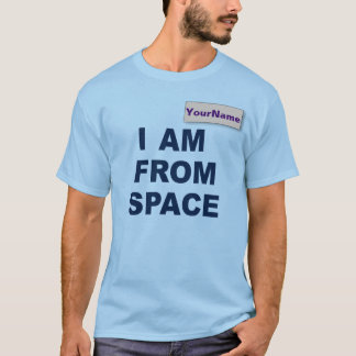 Camiseta personalizada "Eu sou do espaço"