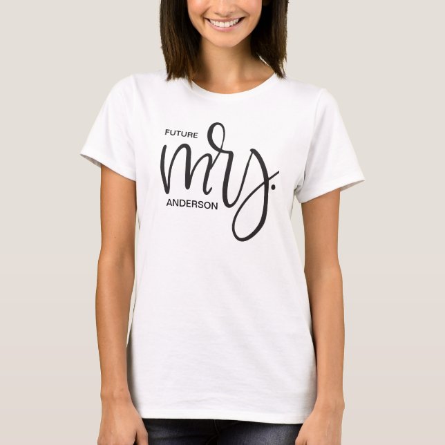 Camiseta Personalizada "Future Mrs" Com Sobrenome - Script (Frente)