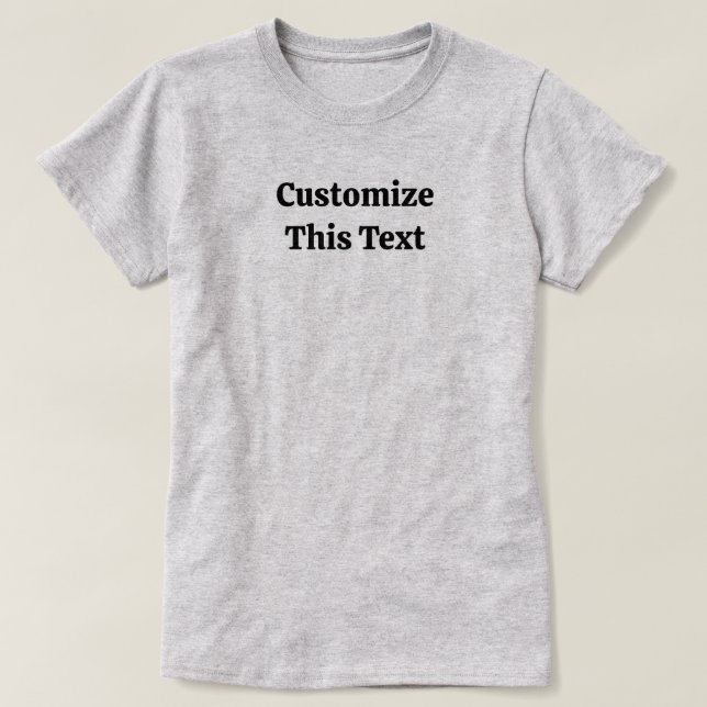 Camiseta Personalizada para Presente de Mulher (Frente do Design)