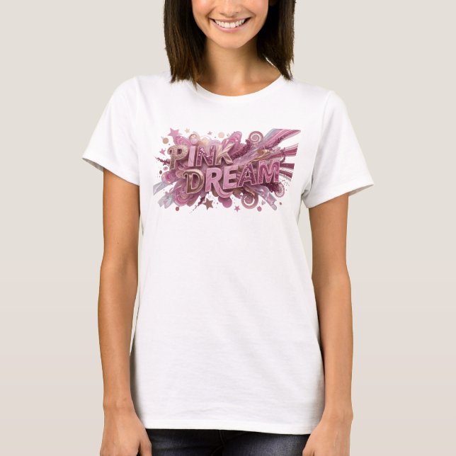 Camiseta Personalizada Rosa PINK DREAM (Frente)