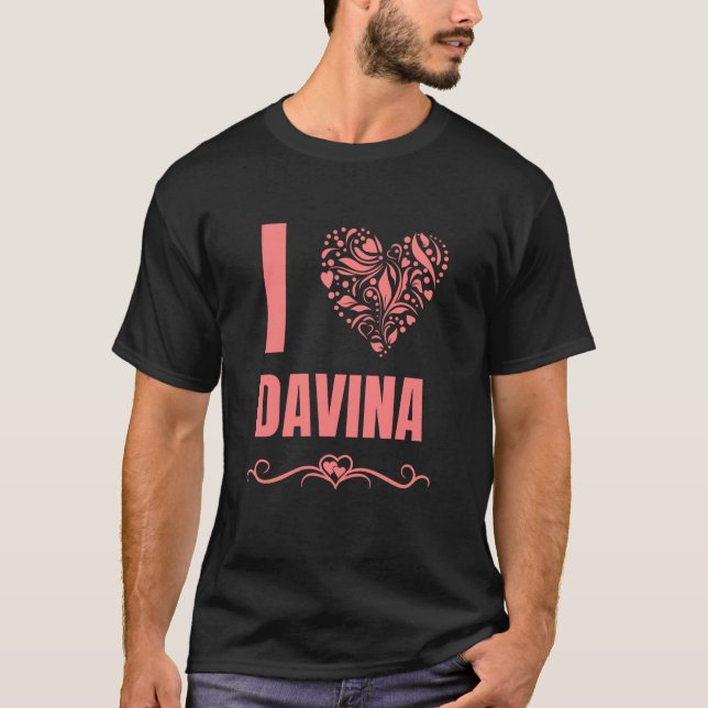 Camiseta Personalizado Eu Amo DAVINA Nome Pessoal Melhor Am (Frente)
