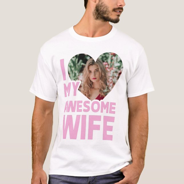Camiseta Personalizado Eu Amo Minha Esposa Com Foto Persona (Frente)