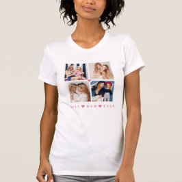 Camiseta Personalizado Moderno 4 Foto 'Melhor Mãe Nunca'