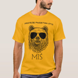 Camiseta Personalizado PROSZĘ PAŃSTWA OTO MIŚ Homens Engraç