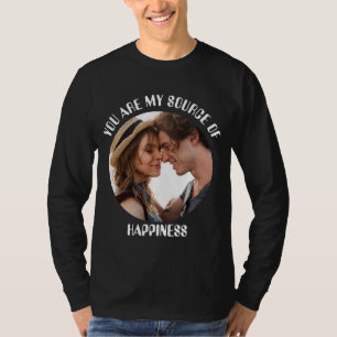 Camiseta Personalizado Você É Minha Fonte De Foto De Felici
