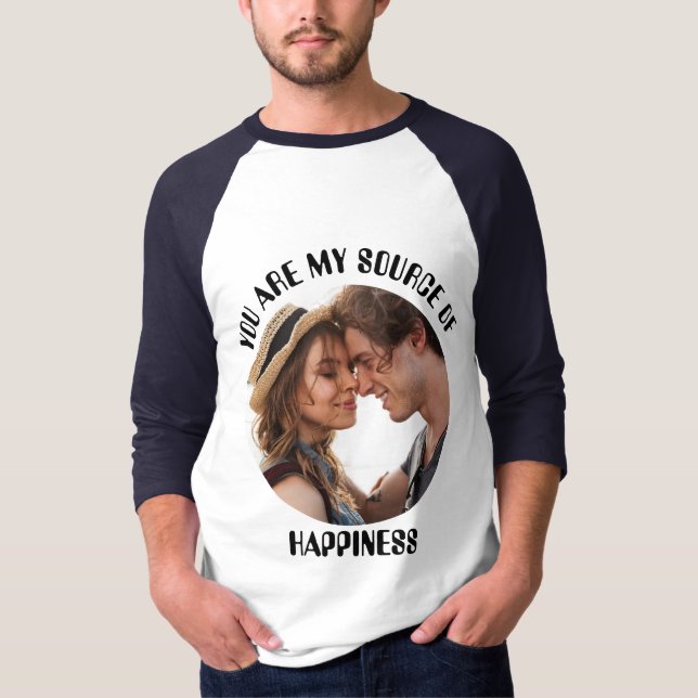 Camiseta Personalizado Você É Minha Fonte De Foto De Felici (Frente)