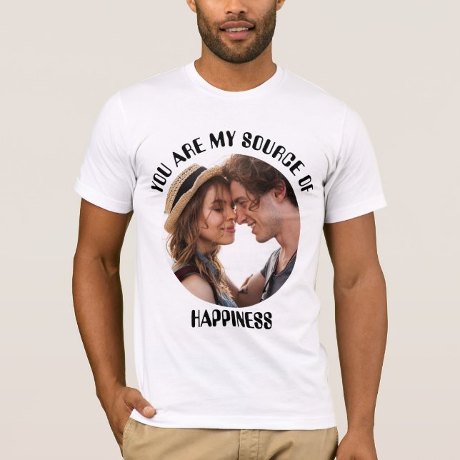 Camiseta Personalizado Você É Minha Fonte De Foto De Felici (Frente)