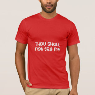 Camiseta Personalizado Você Não Tenta Que Eu Mova Um Pai En