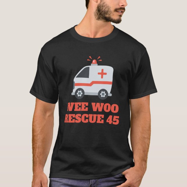 Camiseta Personalizado Wo Ambulance 1º Humor de Resposta T- (Frente)