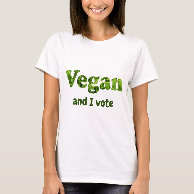 Camiseta Personalizar eleitor ativista do Vegan (Frente)