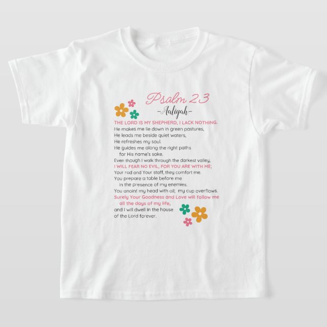 Camiseta Personalizar Flores De Escritura De Bíblia Psalm 2 (Postura )