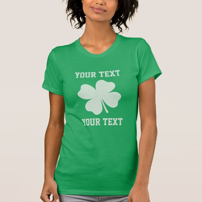 Camiseta Personalizar o Shamrock de sorte (Frente)