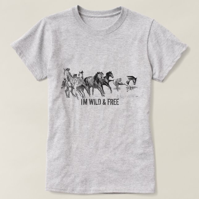 Camiseta Personalizar - Sou WILD & FREE - T-Shirt Cavalo Se (Frente do Design)