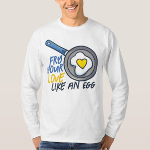 Camiseta Personalizável "Fried Your Love"