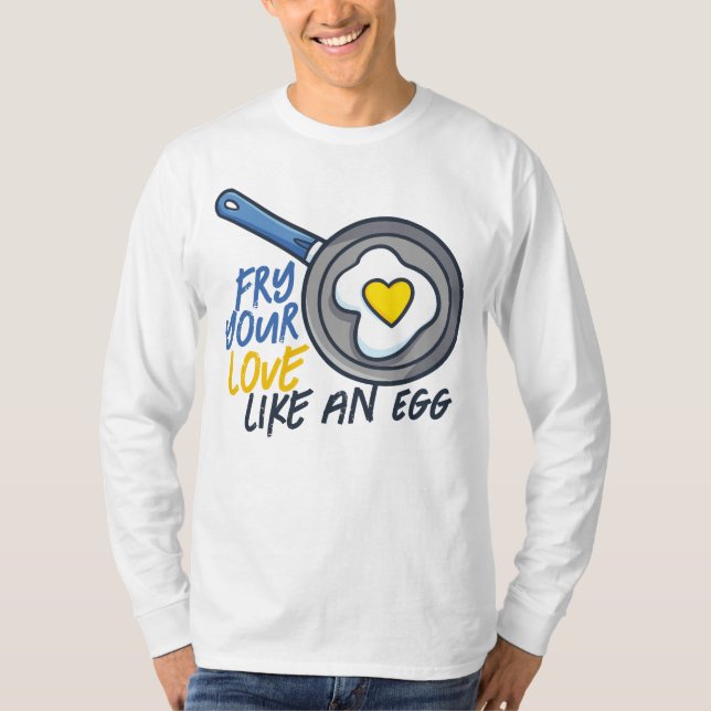 Camiseta Personalizável "Fried Your Love" (Frente)
