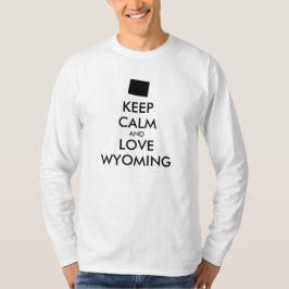 Camiseta Personalizável MANTENHA A CALMA e AME WYOMING
