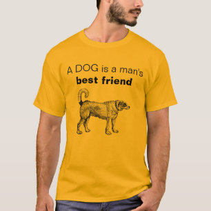 Camiseta Personalizável Um cachorro é o melhor amigo de u