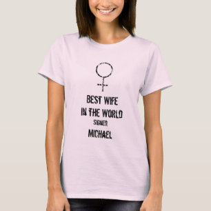 Camiseta Personalize a camisa, a melhor esposa no mundo