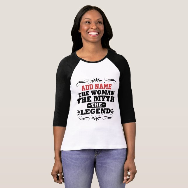 CAMISETA PERSONALIZE A MULHER O MITO A LEGENDA (Frente Completa)