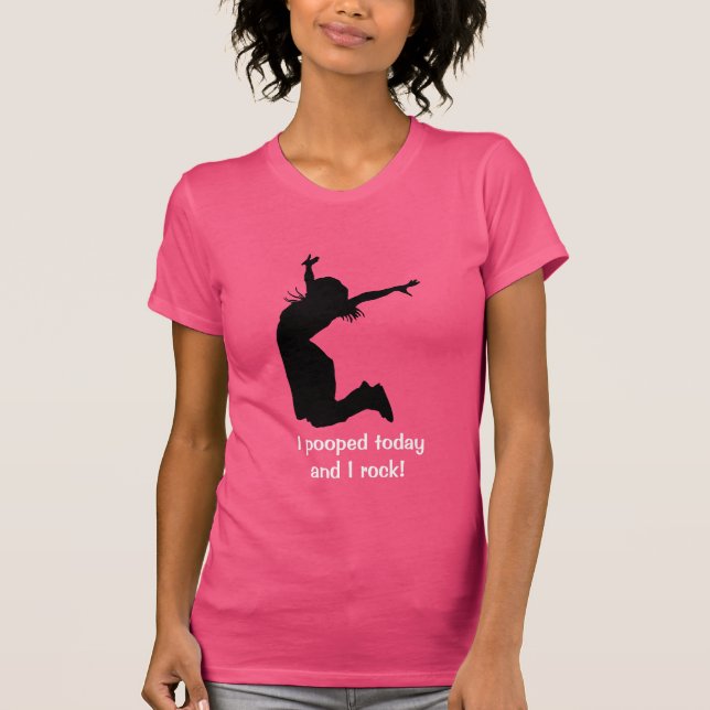 Camiseta Personalize I Pooped hoje com um presente original (Frente)