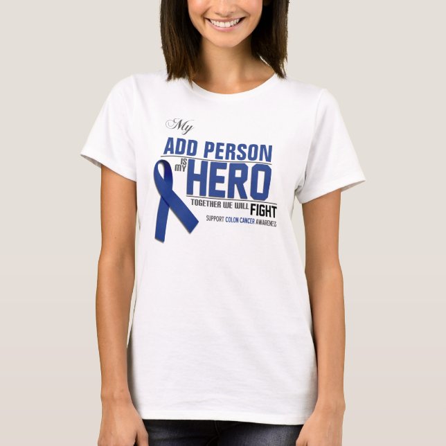 Camiseta Personalize MEU HERÓI:  Cancro do cólon (Frente)