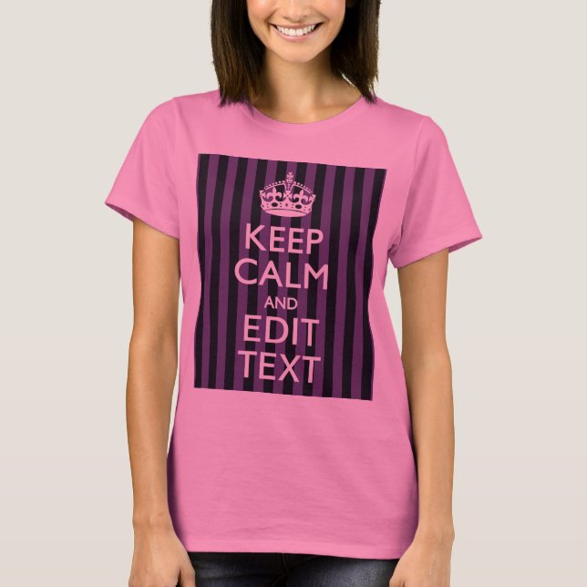 Camiseta Personalize-o Mantenha Calmo O Texto Roxo (Frente)