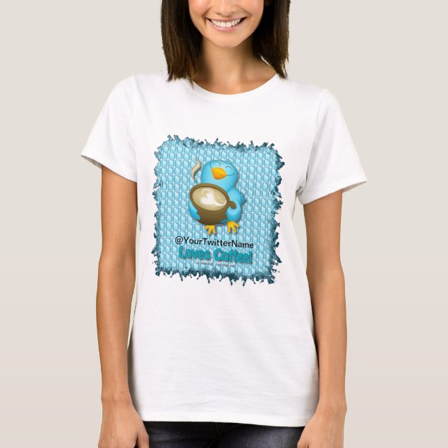 Camiseta Personalize O Seu Nome De Twitter Coffee Bird (Frente)