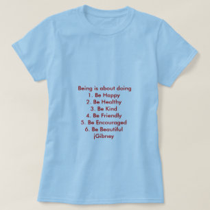 Camiseta Personalize ProductBeing é sobre fazer o jGibney