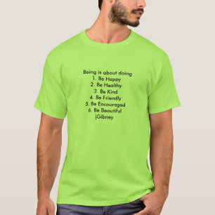 Camiseta Personalize ProductBeing é sobre fazer o jGibney