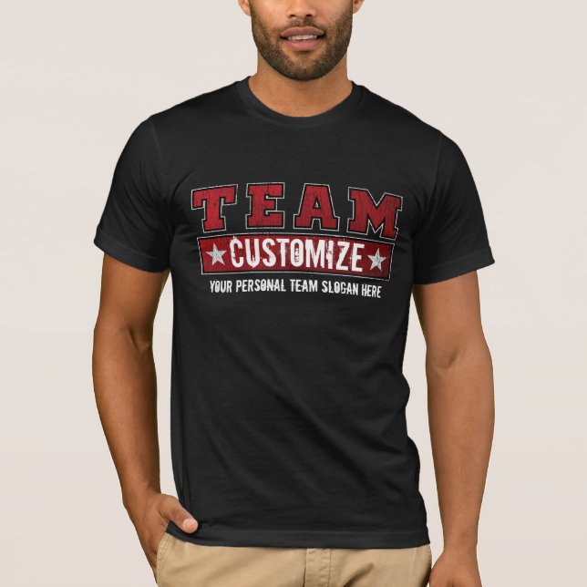 Camiseta Personalize seus nome e slogan da equipe (Frente)