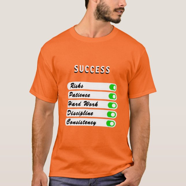 Camiseta Personalize suas condições de sucesso T-Shirt (Frente)