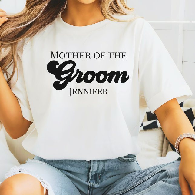 Camiseta Personalized Mother of the Groom (Personalized Mother of the Groom T-Shirt)