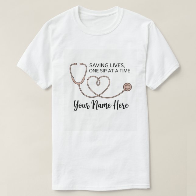 Camiseta Personalized Nurse Coffee Mug - Saving Lives One S (Frente do Design)