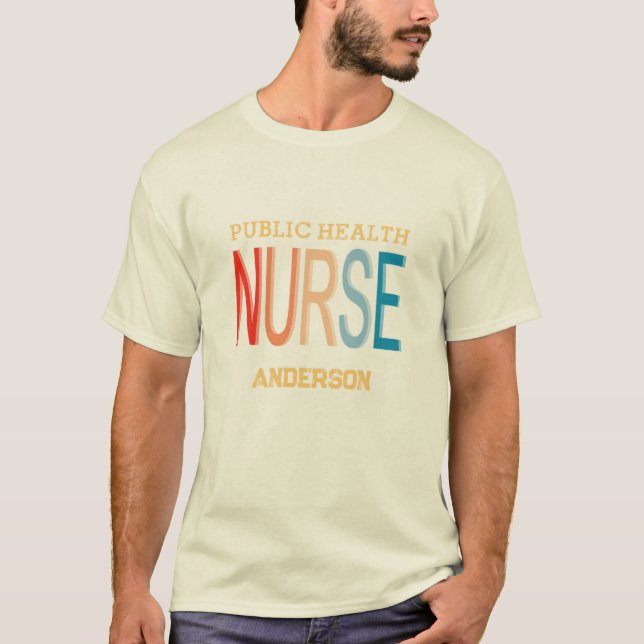 Camiseta Personalized Public health nurse RN gifts (Frente)