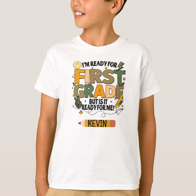 Camiseta Personalized Ready For First Grade T-Shirt (Frente)