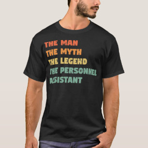 Camiseta Personnel Assistant Funny Gift for him Personnel A