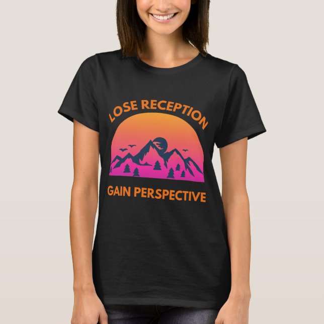 Camiseta Perspectiva de ganho de recepção de perderes (Frente)