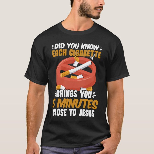 Camiseta Perto de Jesus Sem Cigarro Dia Anti Cigarros Ant (Frente)