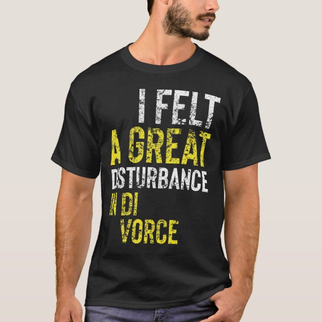 Camiseta Perturbação do excelente no divórcio (Frente)
