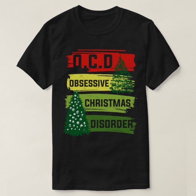 Camiseta Perturbação Obsessiva de Natal 1 (Frente do Design)