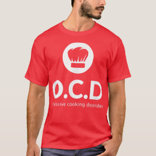 Camiseta Perturbação Obsessiva do Cozinhar Cozinhar Engraça