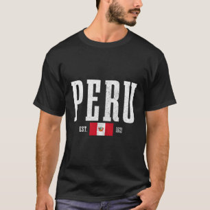 Camiseta Peru Est 1821 Bandeira Peruana Roots Pride Peru