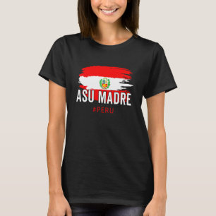 Camiseta Peruana Flag Pride Peru Slang Je