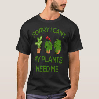 Camiseta Pesaroso eu chanfro minhas plantas preciso-me que