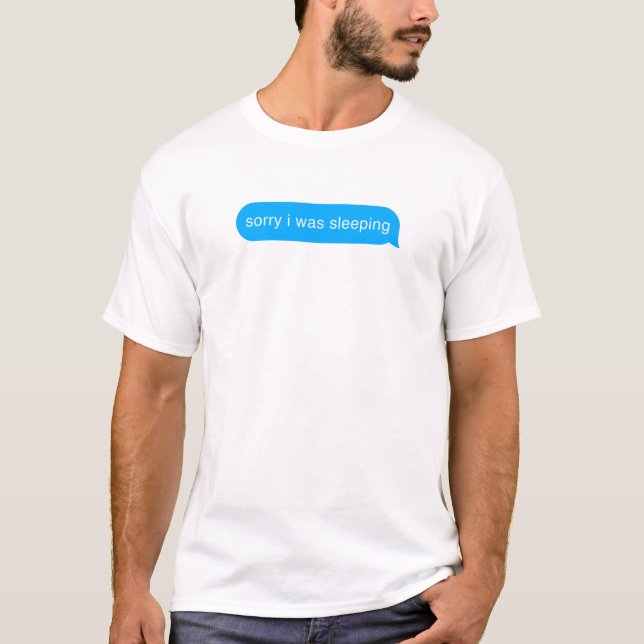 Camiseta Pesaroso eu era texto preguiçoso de Imessage da (Frente)