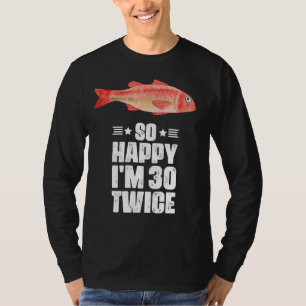 Camiseta Pesca: 60.o aniversário, 30.o e 20.o
