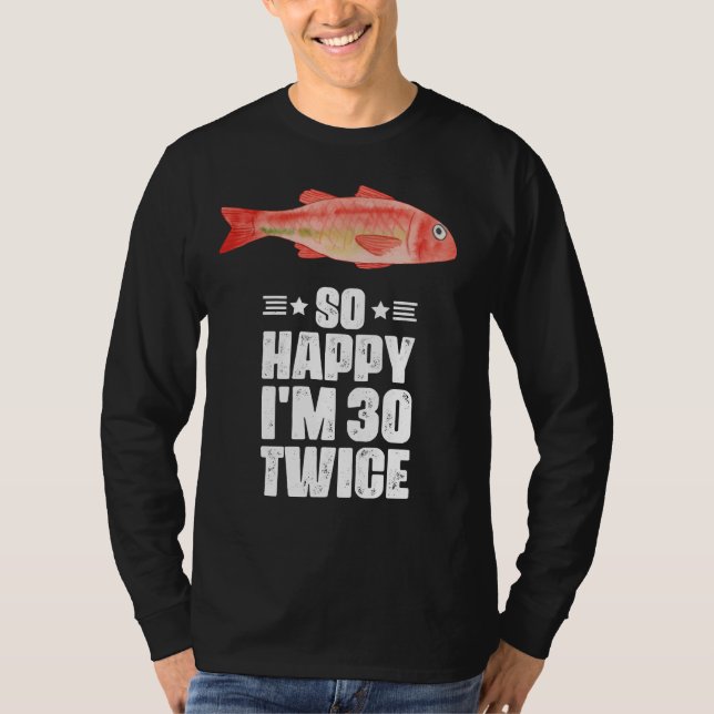 Camiseta Pesca: 60.o aniversário, 30.o e 20.o (Frente)