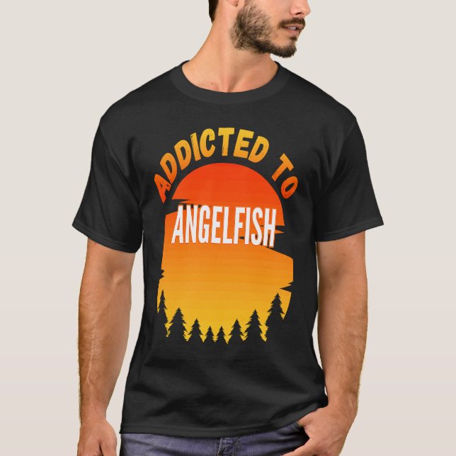 Camiseta Pesca de Angelfish Viciado em Angelfish (Frente)