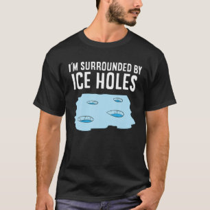 Camiseta Pesca de gelo, estou cercado por pescadores de gel
